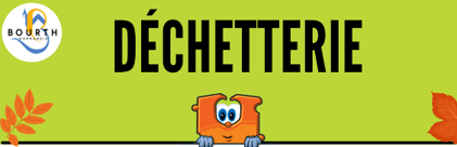 réouverture déchetterie